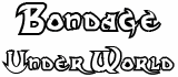 Bondage Underworld
